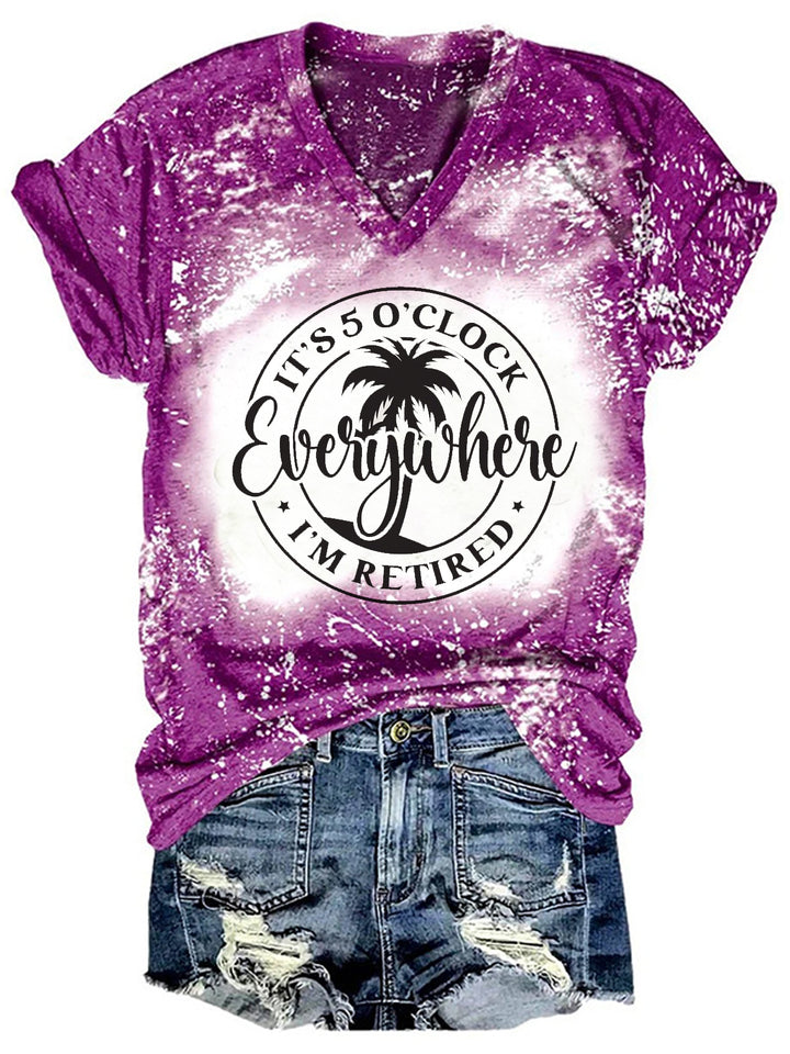 It's 5 O'clock Everywhere I'm Retired Tie Dye T-Shirt