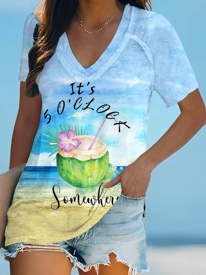 It's 5 O'Clock Somewhere Print V Neck T-Shirt