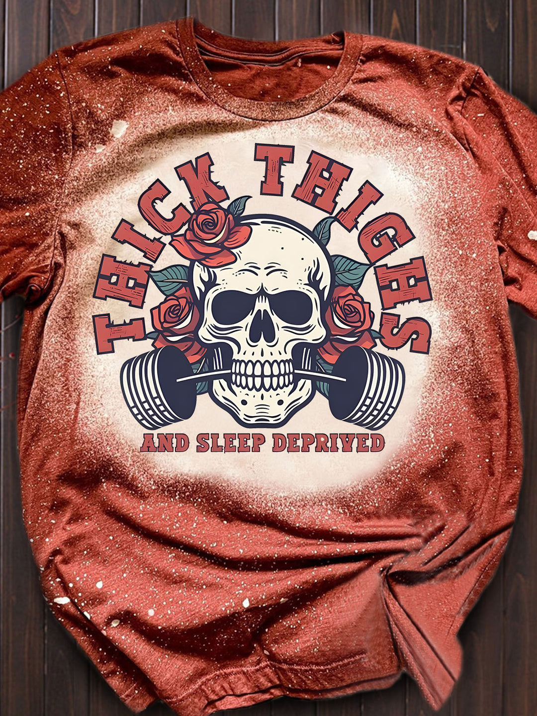 Thick Thighs and Sleep Deprived Print Crew Neck T-shirt