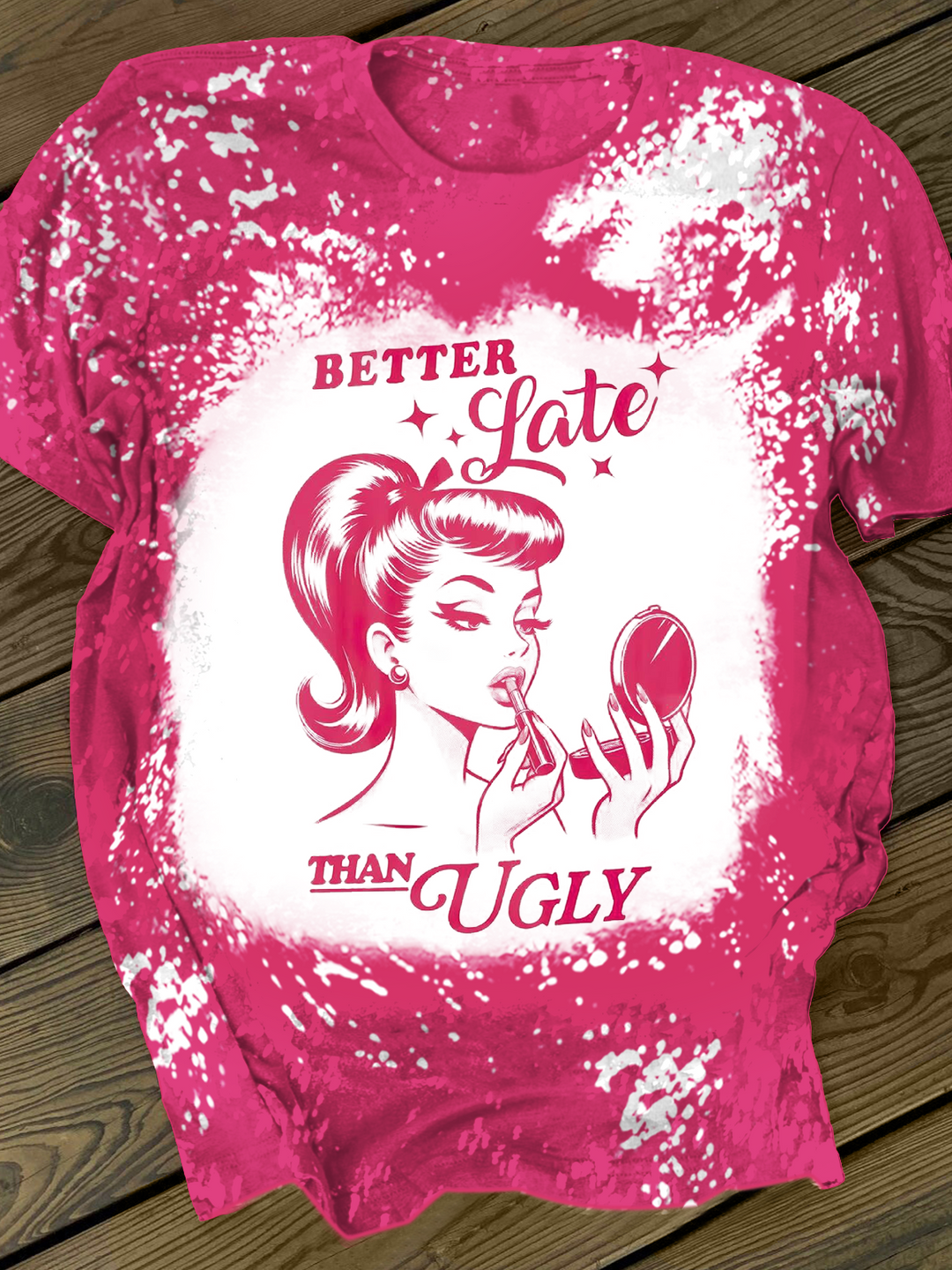 Better Late Then Unly Crew Neck T-shirt