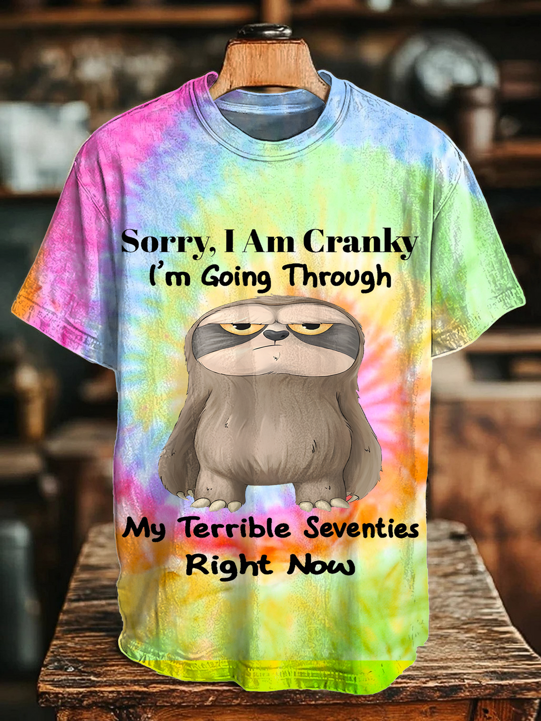 Sloth Sorry I Am Cranky I'm Gonig Through My Terrible Eighties Right Now Crew Neck T-shirt