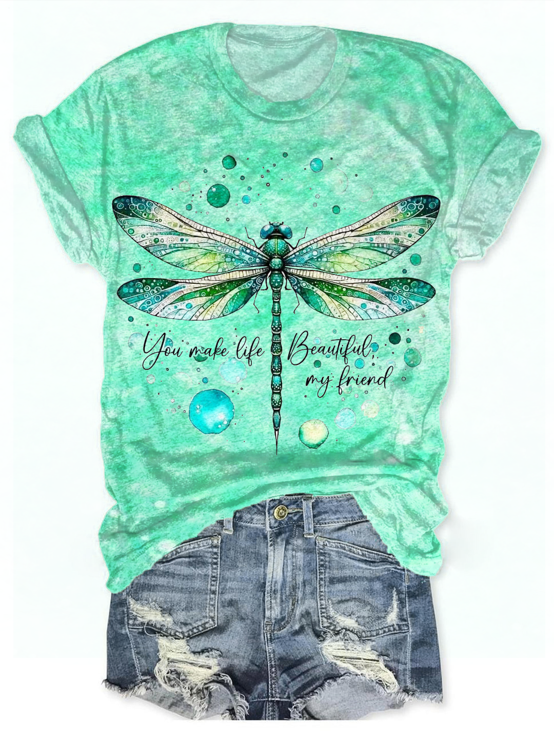 You Make Life Beautiful My Friend Ethereal Dragonfly Art Crew Neck T-shirt