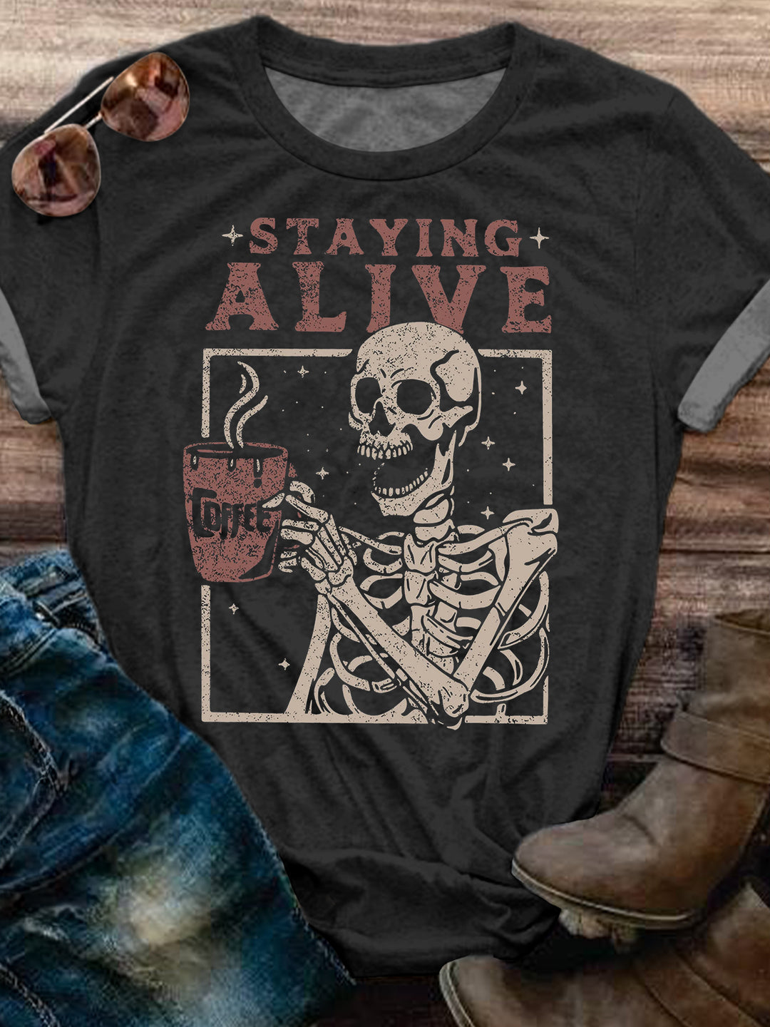 Staying Alive Coffee Funny Skeleton T-shirt