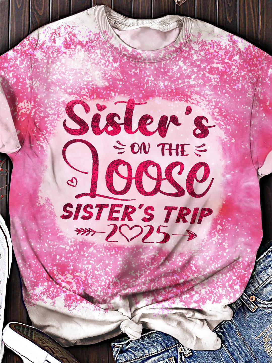 Sisters On The Loose 2025 Crew Neck T-shirt