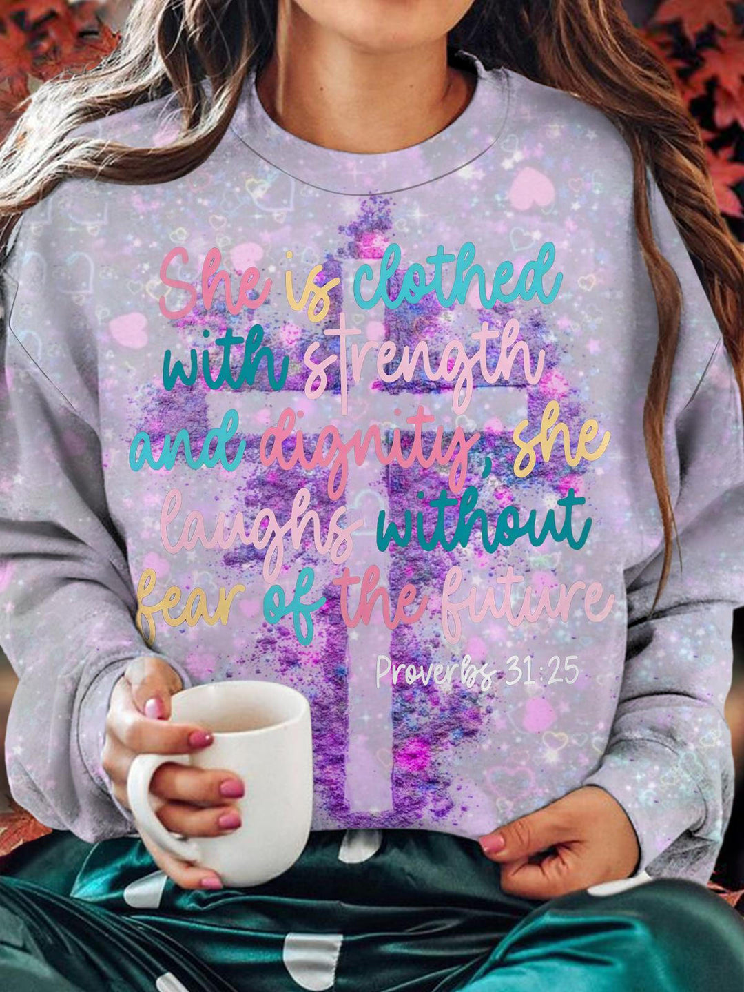 Proverbs She is Clothed with Strength Printed Christian Sweatshirt