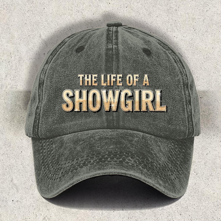 The Life of a Showgirl Printed Baseball Cap