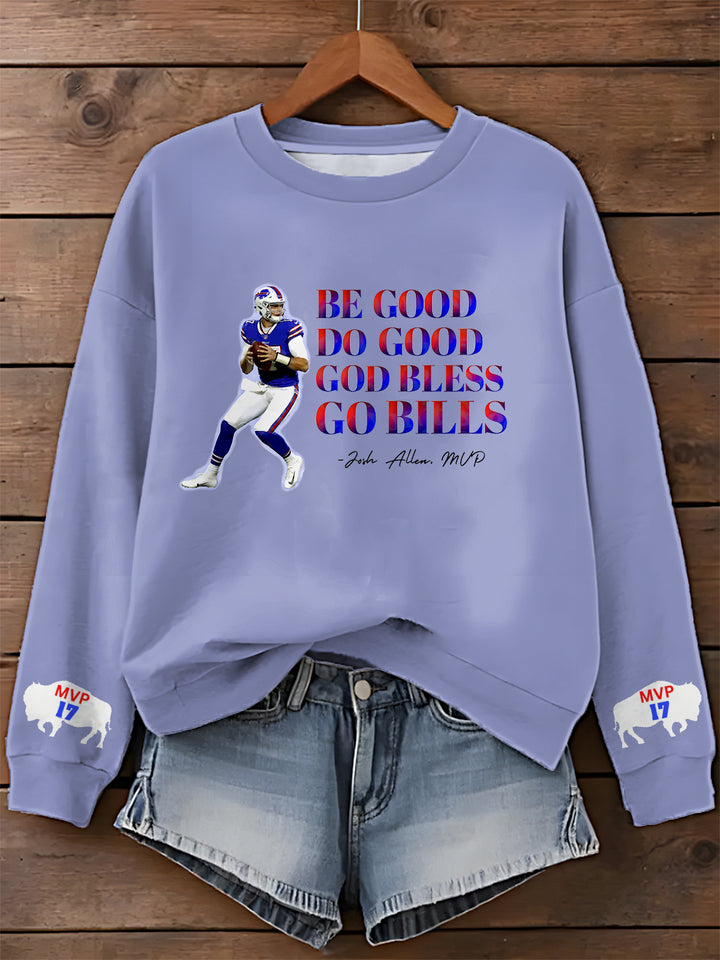 Be Good Do Good God Bless Go Bills Josh Allen MVP Printed Long Sleeve Casual Top
