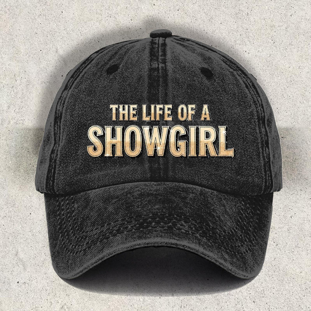 The Life of a Showgirl Printed Baseball Cap