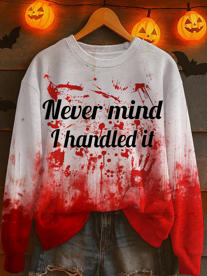 Never Mind I Handled It Printed Long Sleeve Casual Top