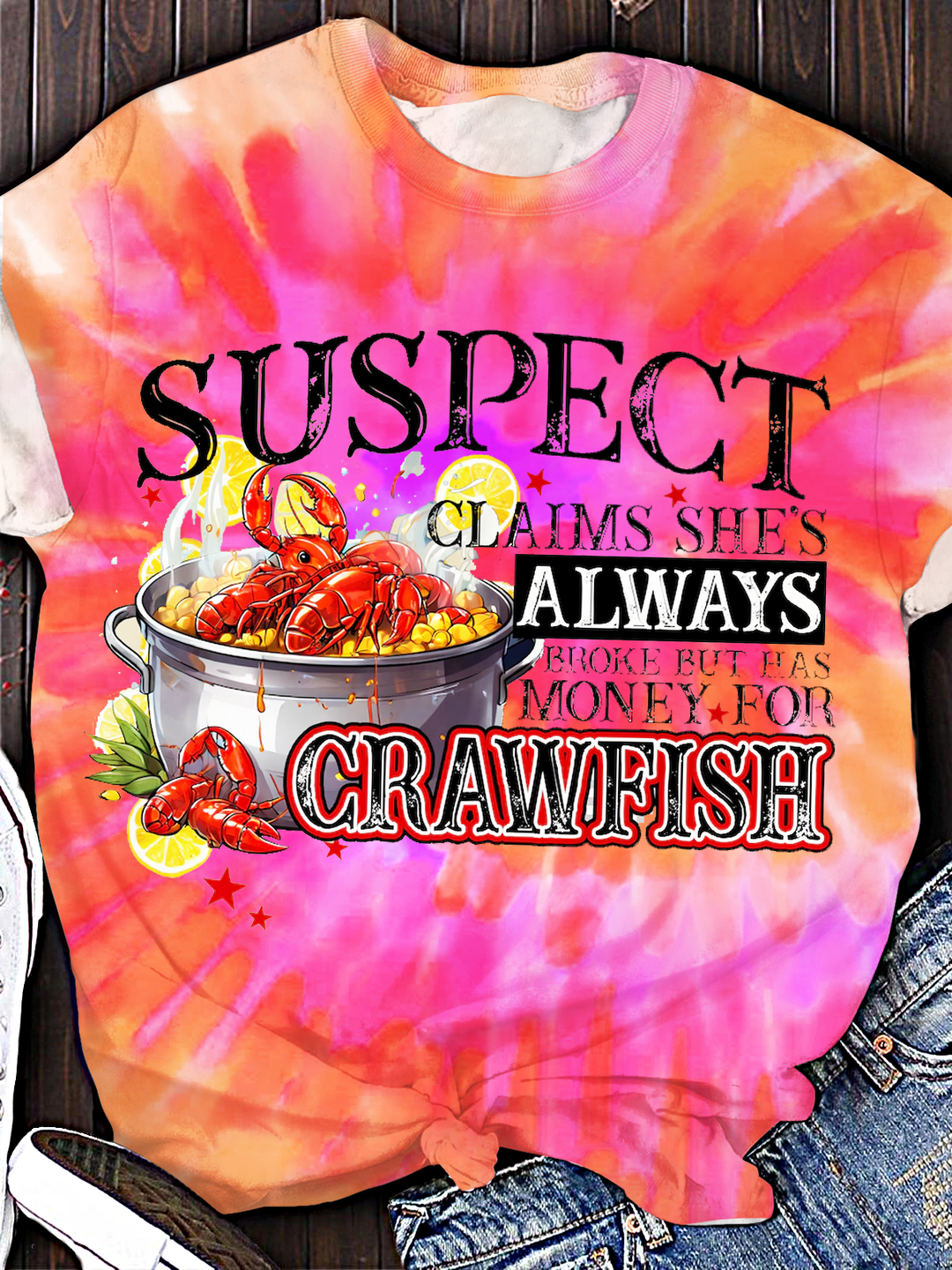 Suspect Claims She's Broke but has Money for Crawfish Crew Neck T-shirt