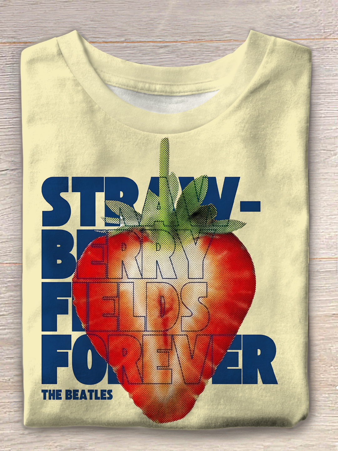 Strawberrry Fields Forever Crew Neck T-shirt