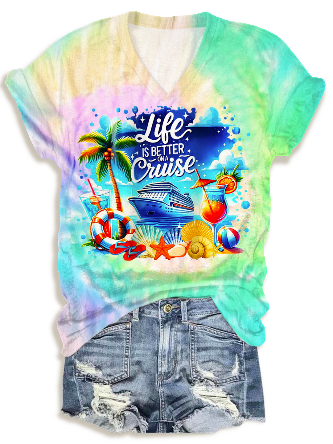 Cruise Life Is Better Tie-dye Art V-neck T-Shirt