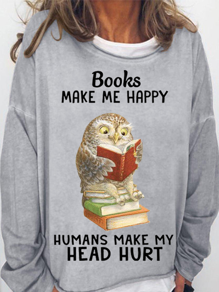 Books Make Me Happy Owl Crew Neck Long Sleeve Shirt