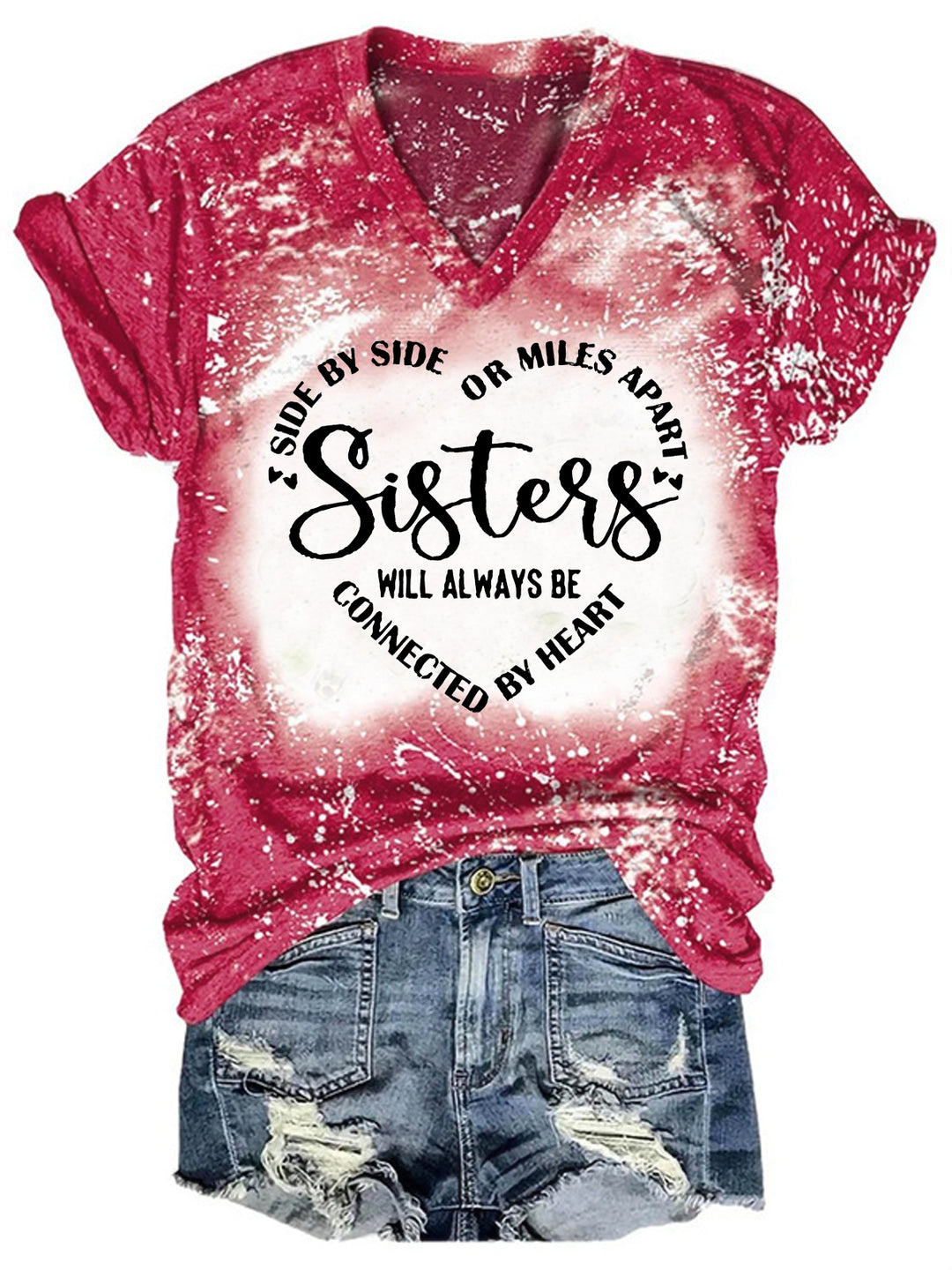 Sisters Will Always Be Connected By Heart T-shirt