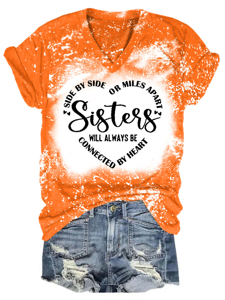 Sisters Will Always Be Connected By Heart T-shirt