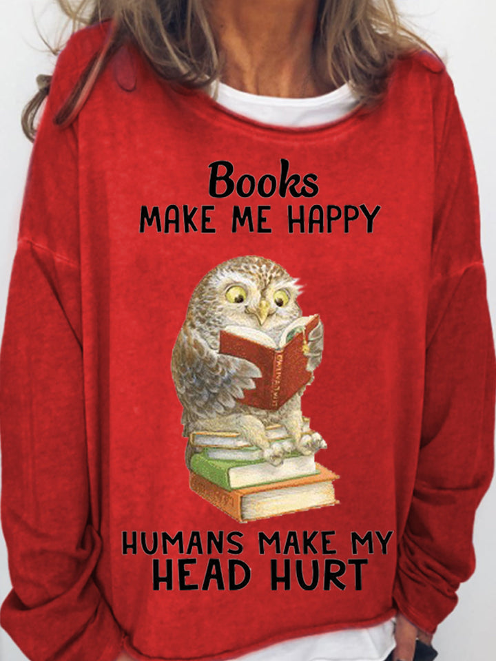 Books Make Me Happy Owl Crew Neck Long Sleeve Shirt