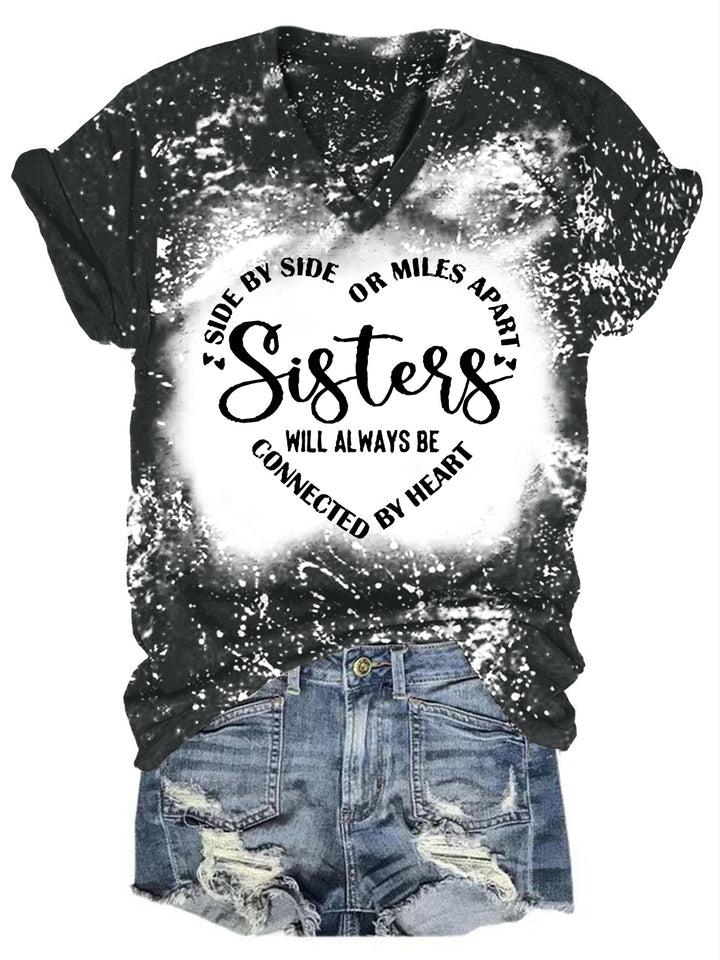 Sisters Will Always Be Connected By Heart T-shirt