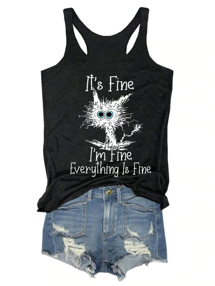 Women's It's Fine I'm Fine Everything Is Fine Crew Neck Funny Vest Tank