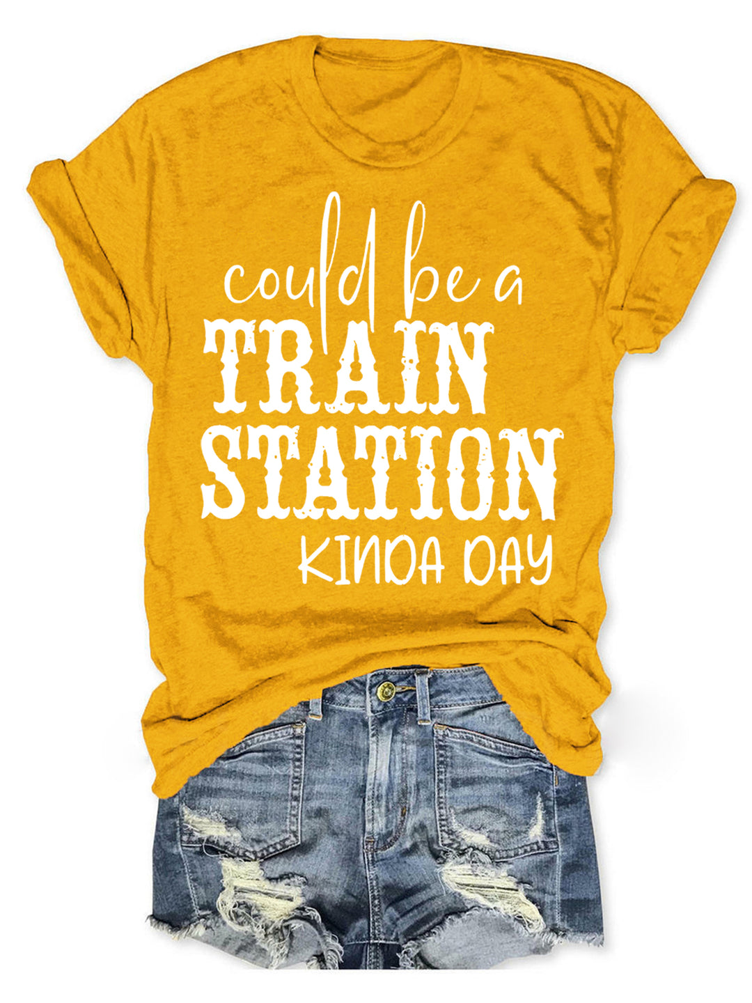 Could Be A Train Station Kinda Day Tee