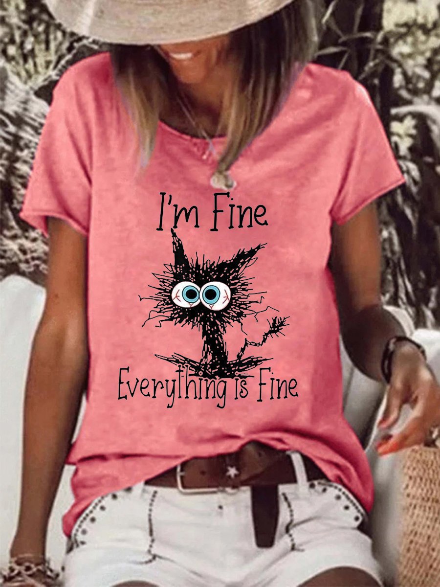 Women's I'm Fine It's Fine Everything Is Fine Crew Neck Funny T-shirt