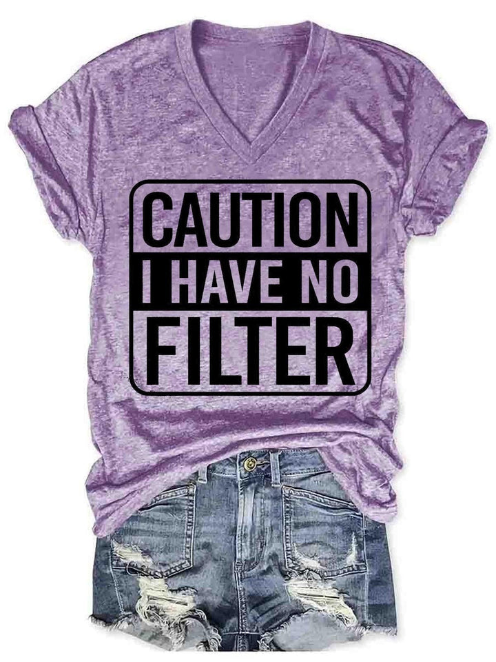 Women Caution I Have No Protection V-Neck T-Shirt