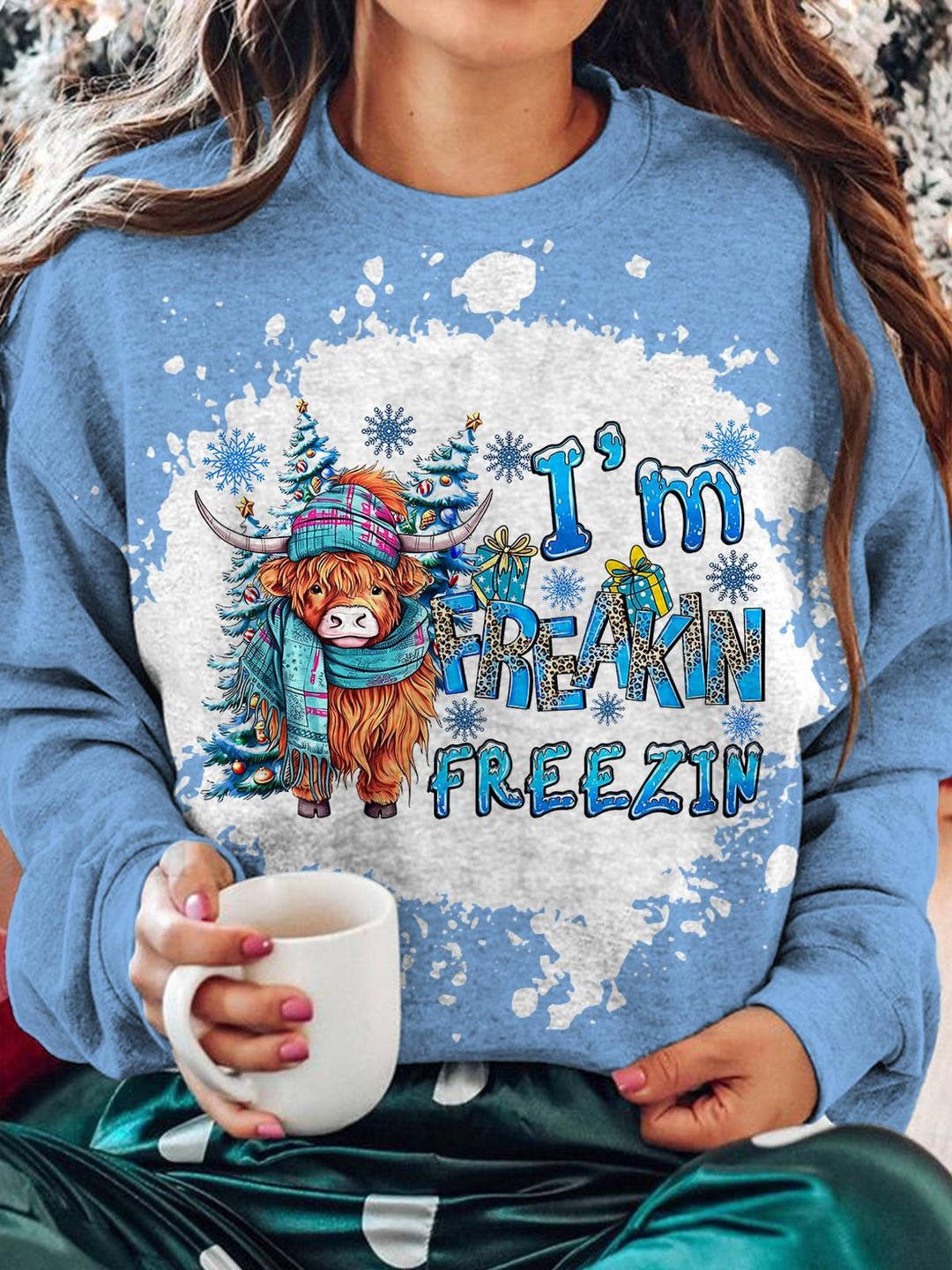 I'm Freakin Freezin Round Neck Long Sleeve Top