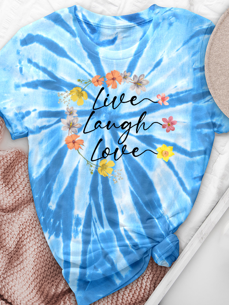 Live Laugh Love Tie-Dye Crew Neck Tee