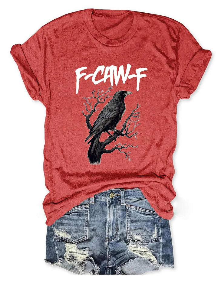 F-caw-F Crew Neck T-shirt