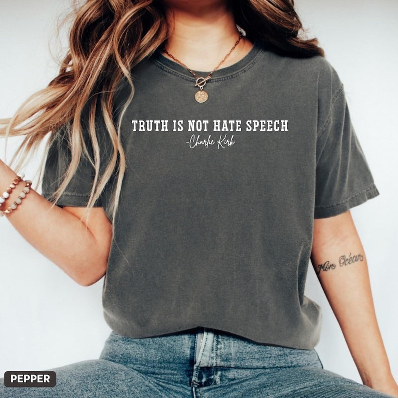 Truth Is Not Hate Speech Washed Cotton Crew Neck T-Shirt