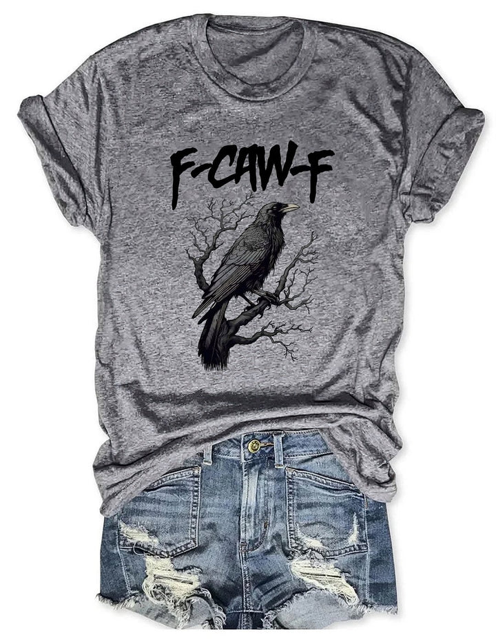 F-caw-F Crew Neck T-shirt