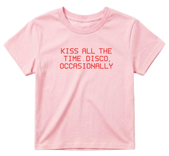 Kiss All The Time Disco Occasionally Baby Casual Short Sleeve T-Shirt
