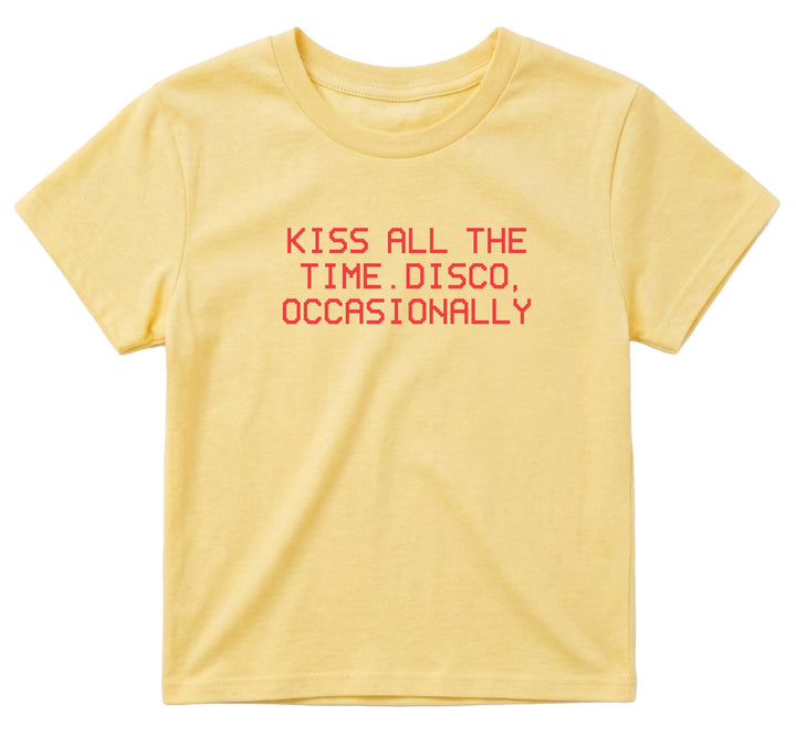 Kiss All The Time Disco Occasionally Baby Casual Short Sleeve T-Shirt