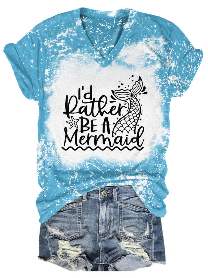 I'd Rather Be A Mermaid Tie Dye V Neck T-shirt