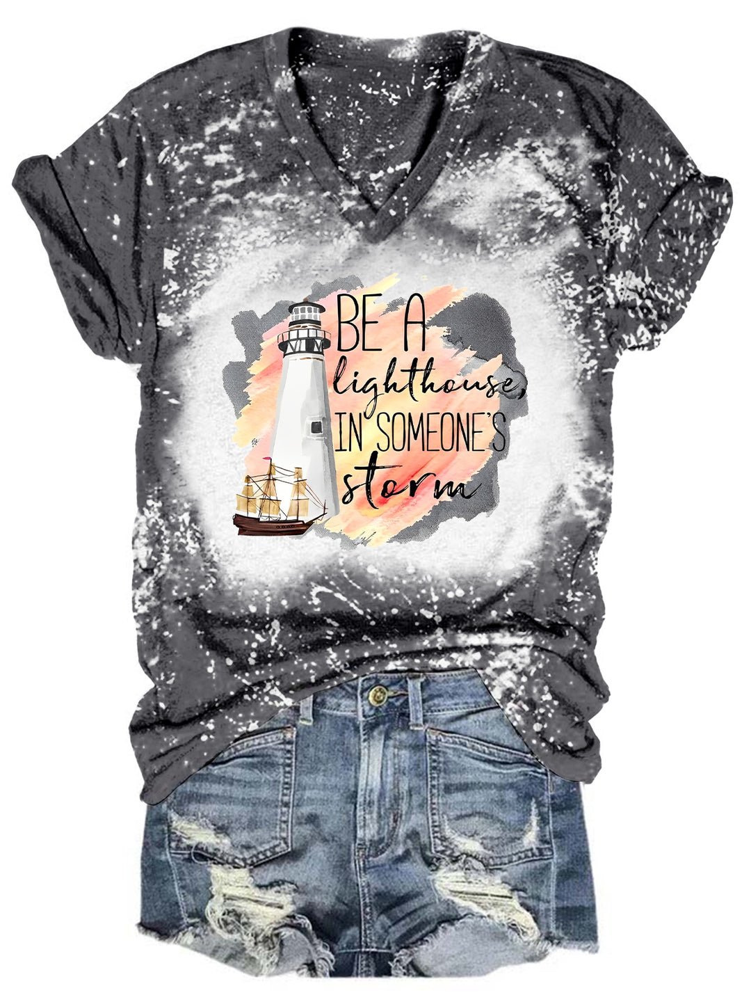Be The Lighthouse In Someone's Storm Tie Dye V Neck T-shirt