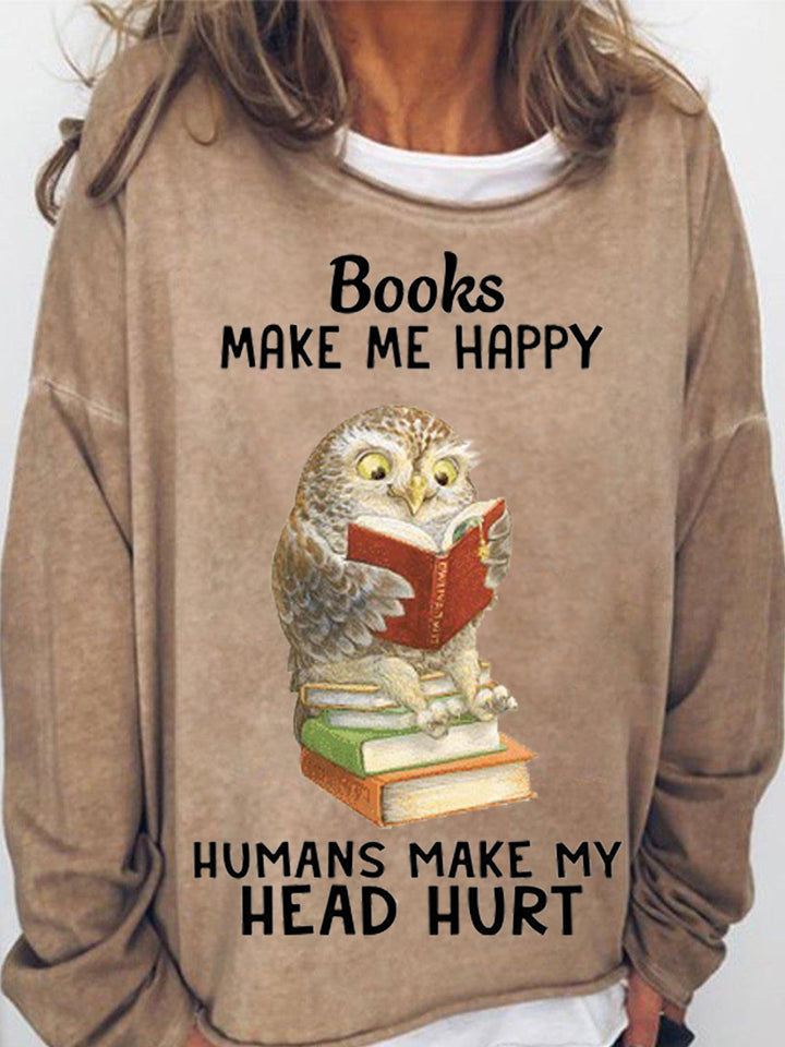 Books Make Me Happy Owl Crew Neck Long Sleeve Shirt