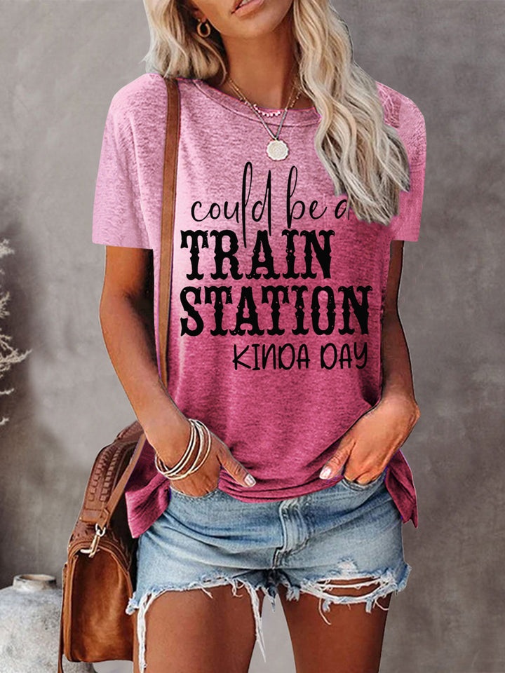 Women's Could Be A Train Station Kinda Day Tie-dye Tee