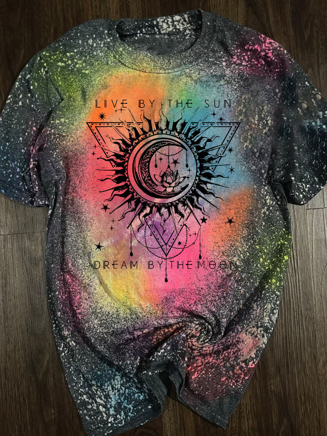 Live By The Sun Dream By The Moon Tie-Dye Round Neck T-Shirts