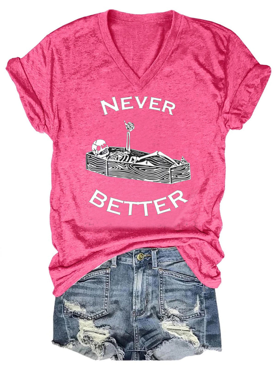 Never Better Skeleton Shirt