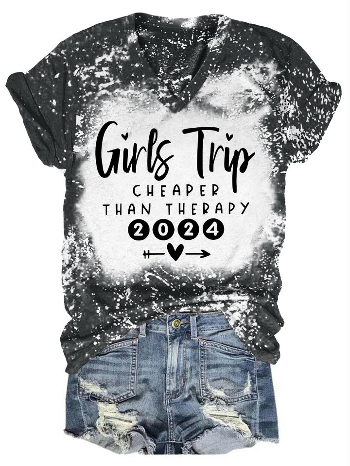 Girls Trip Cheaper Than Therapy 2024 Tie Dye V Neck T-shirt