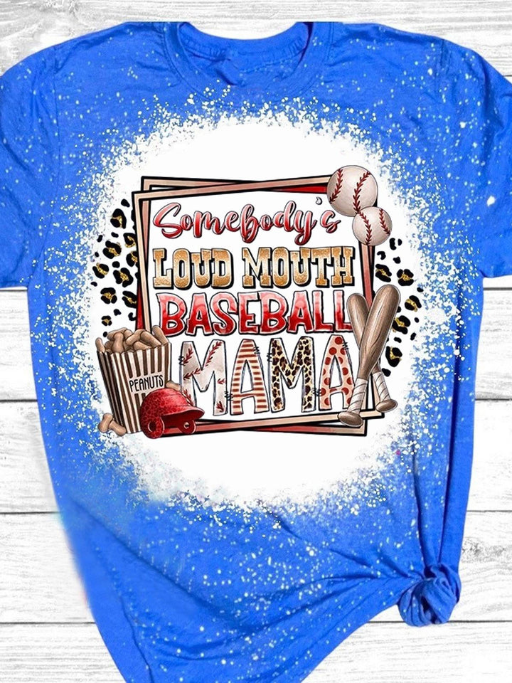 Somebody's Loud Mouth Baseball Mama Tie Dye T-shirt
